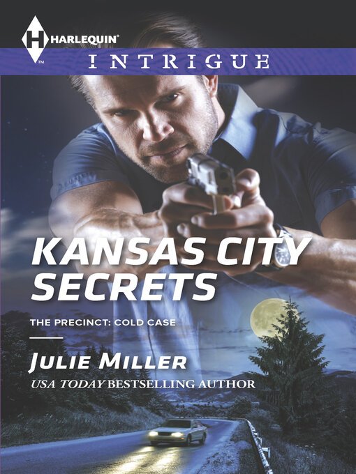 Title details for Kansas City Secrets by Julie Miller - Available